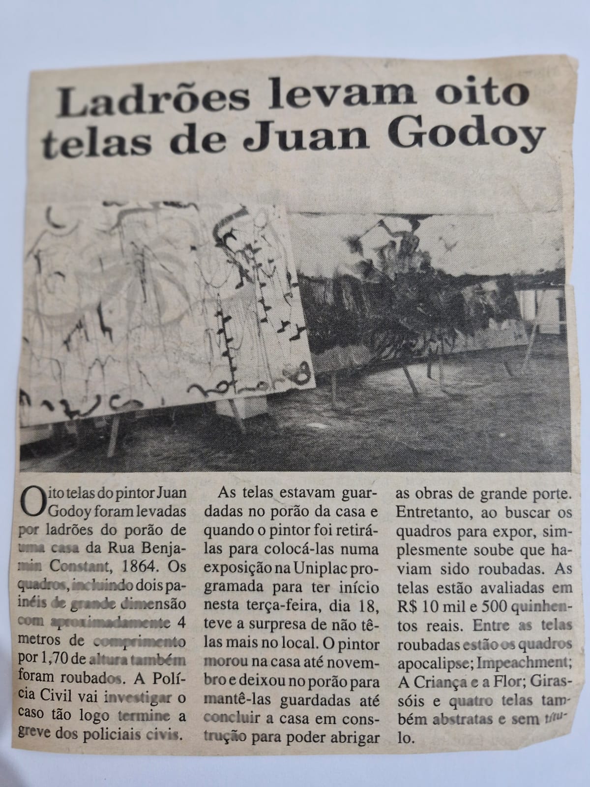 OITO QUADROS DE JUAN GODOY CONTINUAM DESAPARECIDOS DESDE DÈCADA DE 90.